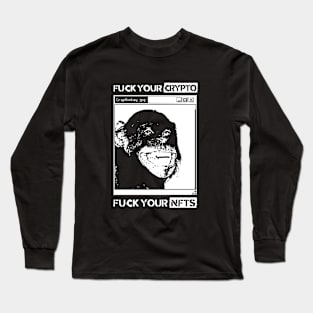 Fck Your NFTs Long Sleeve T-Shirt